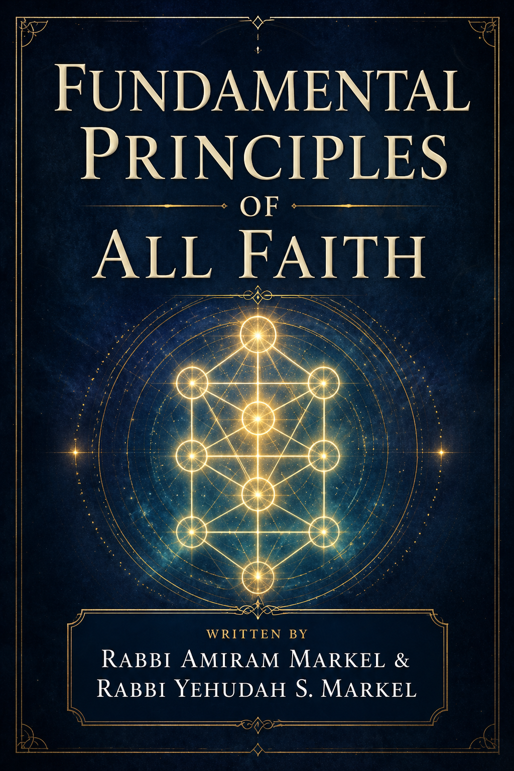 Fundamental Principles of All Faith